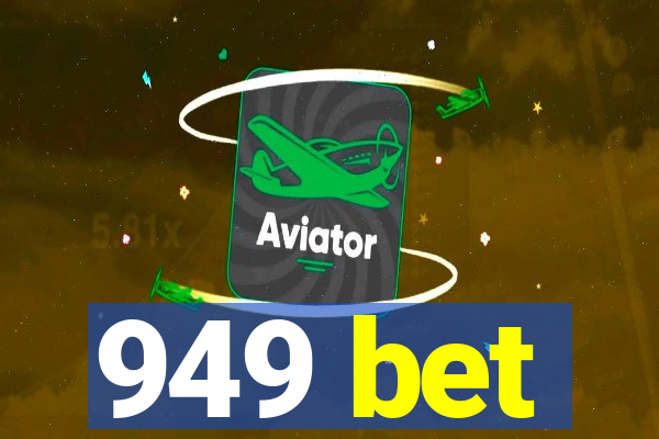 949 bet